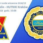 Motor Lublin – Hutnik Kraków 2:0