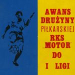 Pierwszy sezon RKS Motoru Lublin w ekstraklasie. Cz. I.