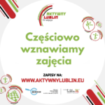 "Aktywny Lublin" wznawia treningi