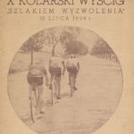 Z archiwum Centrum Historii Sportu w Lublinie: "X Kolarski Wyścig Szlakiem Wyzwolenia" 1956