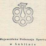 Z archiwum Centrum Historii Sportu: "Biuletyn Wojewódzkiej Federacji Sportu w Lublinie. Nr. 1/83"