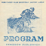 Z archiwum Centrum Historii Sportu: "Program meczu żużlowego Motor Lublin - Gwardia Łódź"
