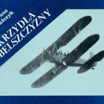 Z archiwum Centrum Historii Sportu: "Skrzydła Lubelszczyzny"