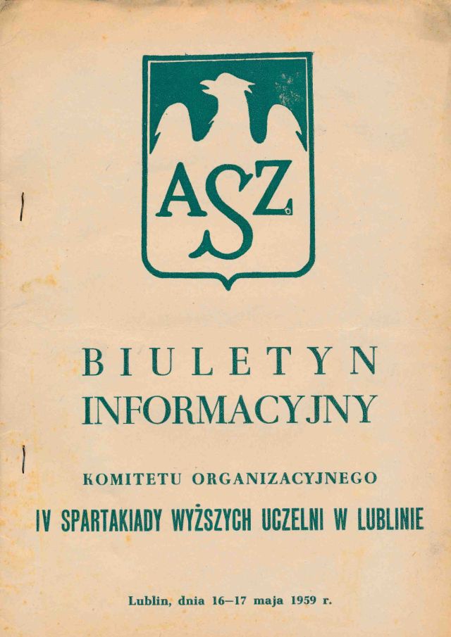 Z archiwum Centrum Historii Sportu: "Biuletyn informacyjny IV Spartakiady Wyższych Uczelni w Lublinie 17 maja 1959 r."