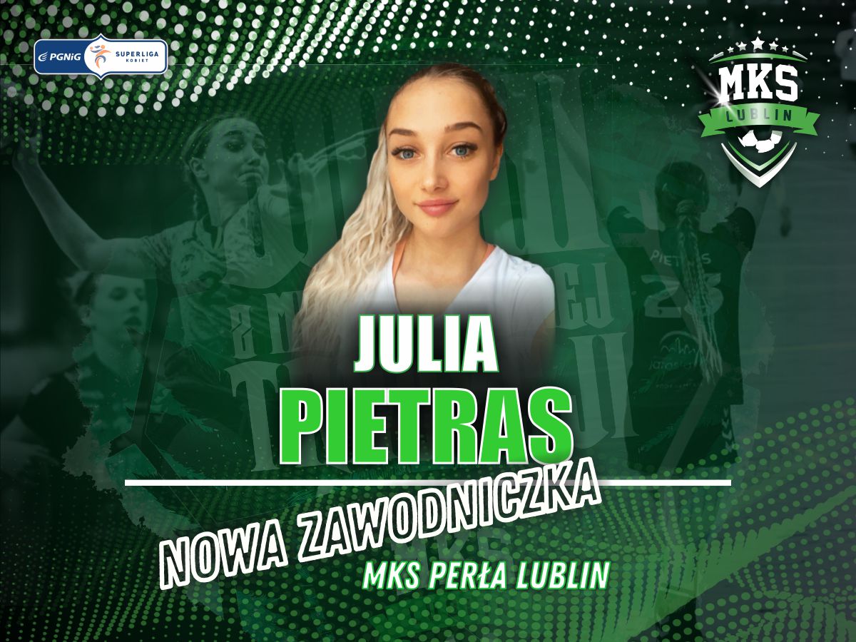 Julia Pietras zawodniczką MKS Perła Lublin