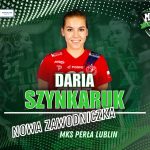 Daria Szynkaruk nową zawodniczką MKS Perła Lublin