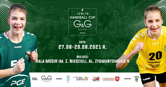 Ogólnopolski turniej młodziczek G&G Auto Lublin Handball Cup 2021