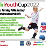 LublinYouthCup2022 - przedłużony termin na zgłoszenia drużyn
