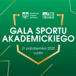 Gala Sportu Akademickiego 2022 w Lublinie!