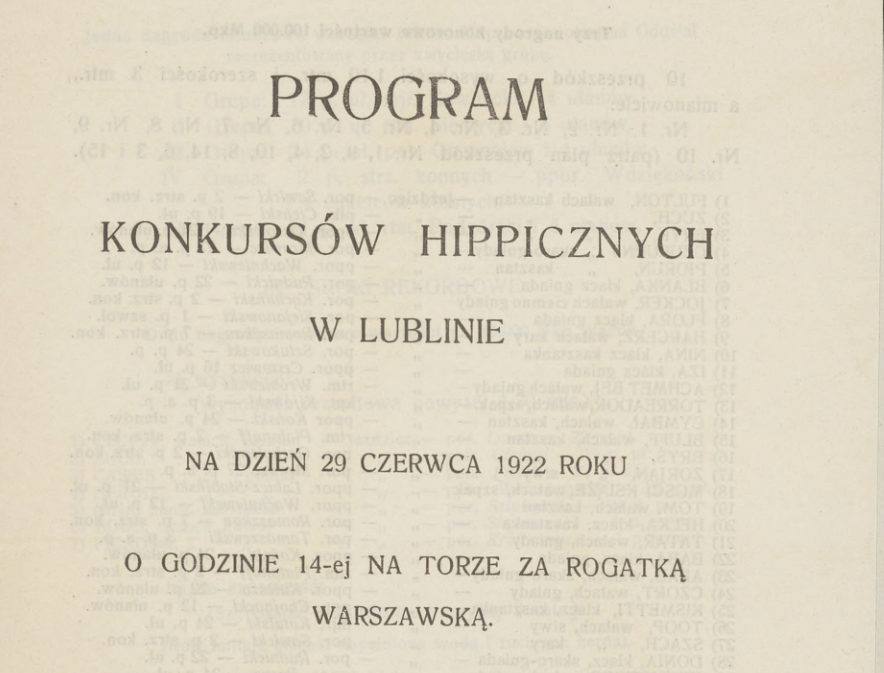 Z archiwum Centrum Historii Sportu: "Program konkursów hippicznych w Lublinie na dzień 29 czerwca 1922 r."